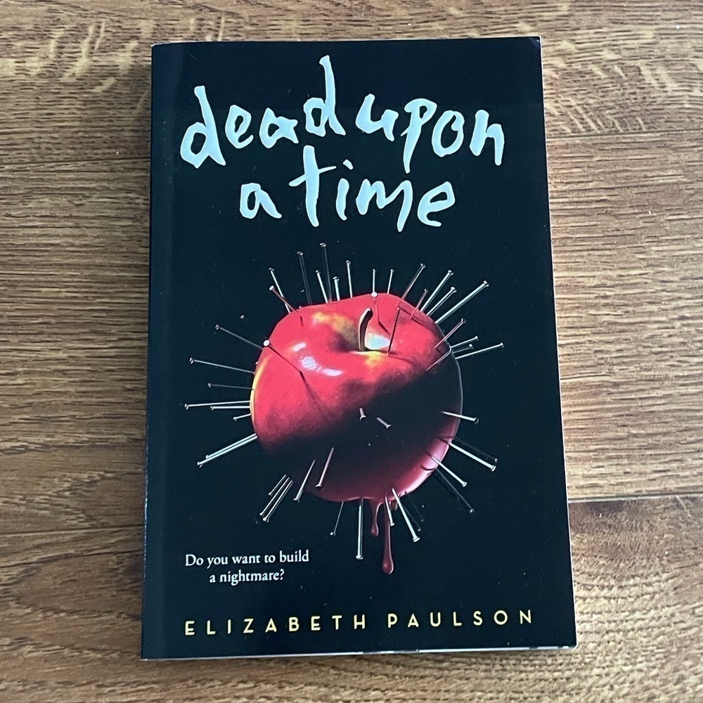 Dead Upon a Time by: Elizabeth Paulson paperback book